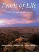Perle de viață - pentru călătoria spirituală personală - Pearls of Life - For the Personal Spiritual Journey