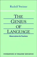 Geniul limbajului: Observații pentru profesori (Cw 299) - The Genius of Language: Observations for Teachers (Cw 299)