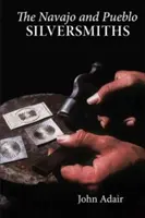 Argintari Navajo și Pueblo - Navajo and Pueblo Silversmiths