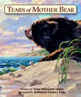 Lacrimile Mamei Urs - Tears of Mother Bear