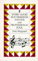 Every Good Boy Deserves Favour & Professional Foul