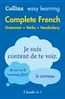 Easy Learning French Complete Grammar, Verbs and Vocabulary (3 cărți în 1) - Trusted Support for Learning - Easy Learning French Complete Grammar, Verbs and Vocabulary (3 books in 1) - Trusted Support for Learning