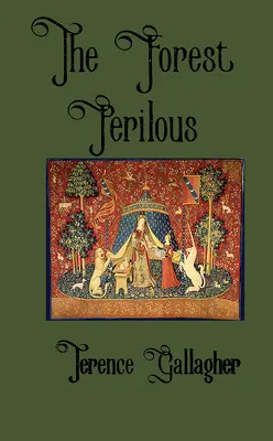 The Forest Perilous