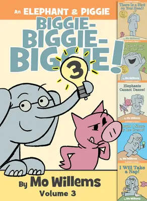 Un Elephant & Piggie Biggie! Volumul 3 - An Elephant & Piggie Biggie! Volume 3