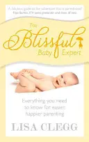 Expertul în copii fericiți - Blissful Baby Expert