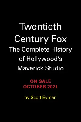 20th Century-Fox: Darryl F. Zanuck și crearea studioului de film modern - 20th Century-Fox: Darryl F. Zanuck and the Creation of the Modern Film Studio