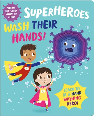 Supereroii se spală pe mâini! - Superheroes Wash Their Hands!