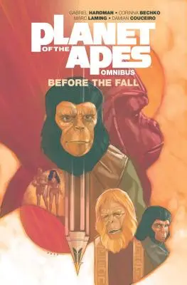 Planeta maimuțelor: Before the Fall Omnibus - Planet of the Apes: Before the Fall Omnibus