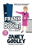 Frank, deschide ușa! - Mă omoară picioarele - Frank Get The Door! - ma feet are KILLIN me