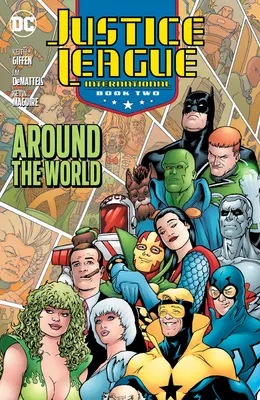 Justice League International Book Two: În jurul lumii - Justice League International Book Two: Around the World
