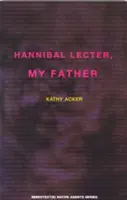 Hannibal Lecter, tatăl meu - Hannibal Lecter, My Father