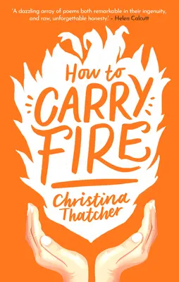 Cum să duci focul - How to Carry Fire