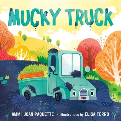 Camionul murdar - Mucky Truck