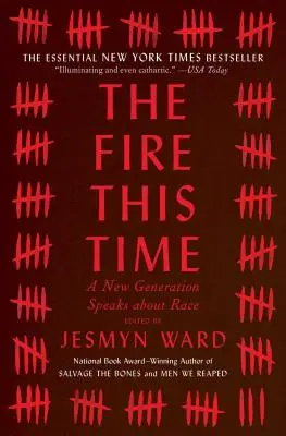 The Fire This Time: O nouă generație vorbește despre rasă - The Fire This Time: A New Generation Speaks about Race