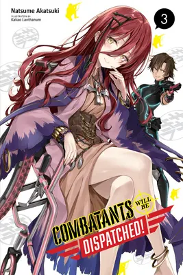 Combatanții vor fi eliminați!, Vol. 3 (Light Novel) - Combatants Will Be Dispatched!, Vol. 3 (Light Novel)