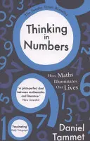 Gândirea în cifre - Cum ne luminează matematica viețile - Thinking in Numbers - How Maths Illuminates Our Lives