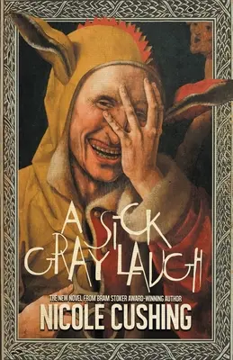 Un râs gri și bolnav - A Sick Gray Laugh