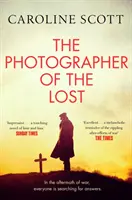 Fotograful celor pierduți - A BBC RADIO 2 BOOK CLUB PICK - Photographer of the Lost - A BBC RADIO 2 BOOK CLUB PICK