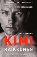 Necunoscut Kimi Raikkonen - Unknown Kimi Raikkonen