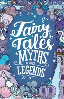 Basme, mituri și legende - Fairy Tales, Myths and Legends