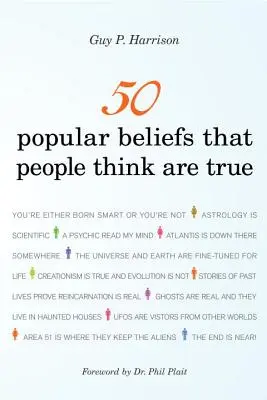 50 de credințe populare pe care oamenii le consideră adevărate - 50 Popular Beliefs That People Think Are True