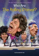 Cine sunt Rolling Stones? - Who Are the Rolling Stones?