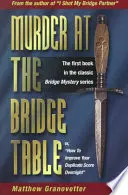 Crimă la masa de bridge - Murder at the Bridge Table