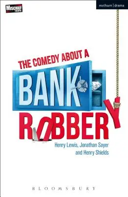 Comedia despre jaful unei bănci - The Comedy About a Bank Robbery