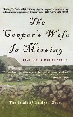 Soția lui Cooper a dispărut: Încercările lui Bridget Cleary - The Cooper's Wife Is Missing: The Trials of Bridget Cleary