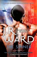 Păcătosul - Evadare în lumea Frăției Pumnalului Negru - Sinner - Escape into the world of the Black Dagger Brotherhood
