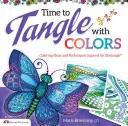 E timpul să ne încurcăm în culori - Time to Tangle with Colors