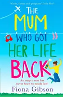 Mama care și-a recăpătat viața - The Mum Who Got Her Life Back
