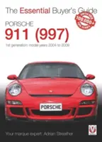 Porsche 911 (997) - Prima generație: Anii model 2004 până în 2009 - Porsche 911 (997) - 1st Generation: Model Years 2004 to 2009
