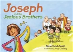 Iosif și frații geloși - Joseph and the Jealous Brothers