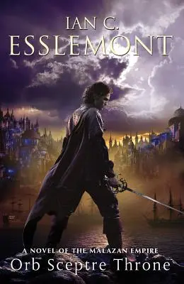 Tronul sceptrului Orb: Un roman al Imperiului Malazan - Orb Sceptre Throne: A Novel of the Malazan Empire