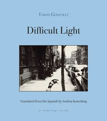 Lumină dificilă - Difficult Light