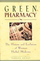 Farmacia verde: Istoria și evoluția medicinii occidentale pe bază de plante - Green Pharmacy: The History and Evolution of Western Herbal Medicine