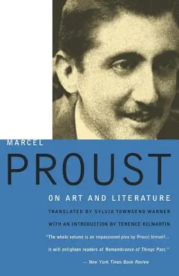 Proust despre artă și literatură - Proust on Art and Literature