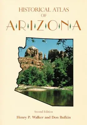 Atlas istoric al Arizonei - Historical Atlas of Arizona