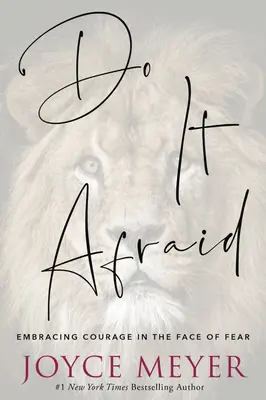 Do It Afraid: Îmbrățișarea curajului în fața fricii - Do It Afraid: Embracing Courage in the Face of Fear