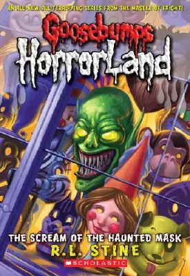 Țipătul măștii bântuite (Goosebumps Horrorland #4), 4 - Scream of the Haunted Mask (Goosebumps Horrorland #4), 4