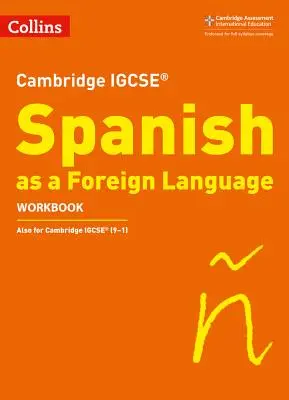 Cambridge Igcse (R) Spanish as a Foreign Language Carte de lucru - Cambridge Igcse (R) Spanish as a Foreign Language Workbook