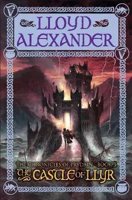 Castelul lui Llyr: Cronicile lui Prydain, Cartea 3 - The Castle of Llyr: The Chronicles of Prydain, Book 3