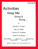 Activities Keep Me Going and Going: Volumul B - Activities Keep Me Going and Going: Volume B