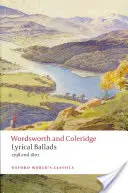 Balade lirice: 1798 și 1802 - Lyrical Ballads: 1798 and 1802