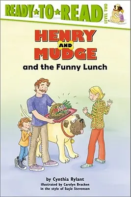 Henry și Mudge și prânzul amuzant: Ready-To-Read Nivelul 2 - Henry and Mudge and the Funny Lunch: Ready-To-Read Level 2
