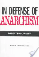 În apărarea anarhismului - In Defense of Anarchism