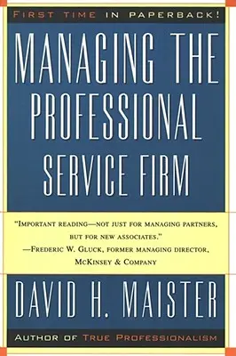 Gestionarea firmei de servicii profesionale - Managing the Professional Service Firm