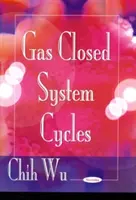 Cicluri în sistem închis cu gaz - Gas Closed System Cycles