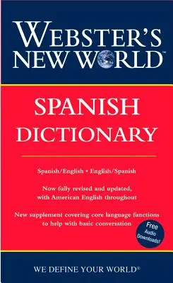 Dicționarul spaniol Webster's New World - Webster's New World Spanish Dictionary